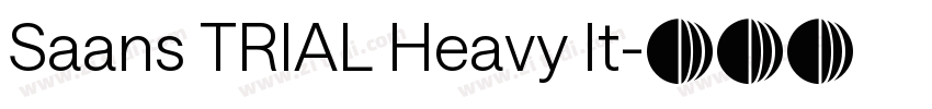 Saans TRIAL Heavy It字体转换